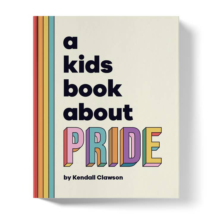 A Kids Book About Pride, Book,  Unicorn Feed and Supply