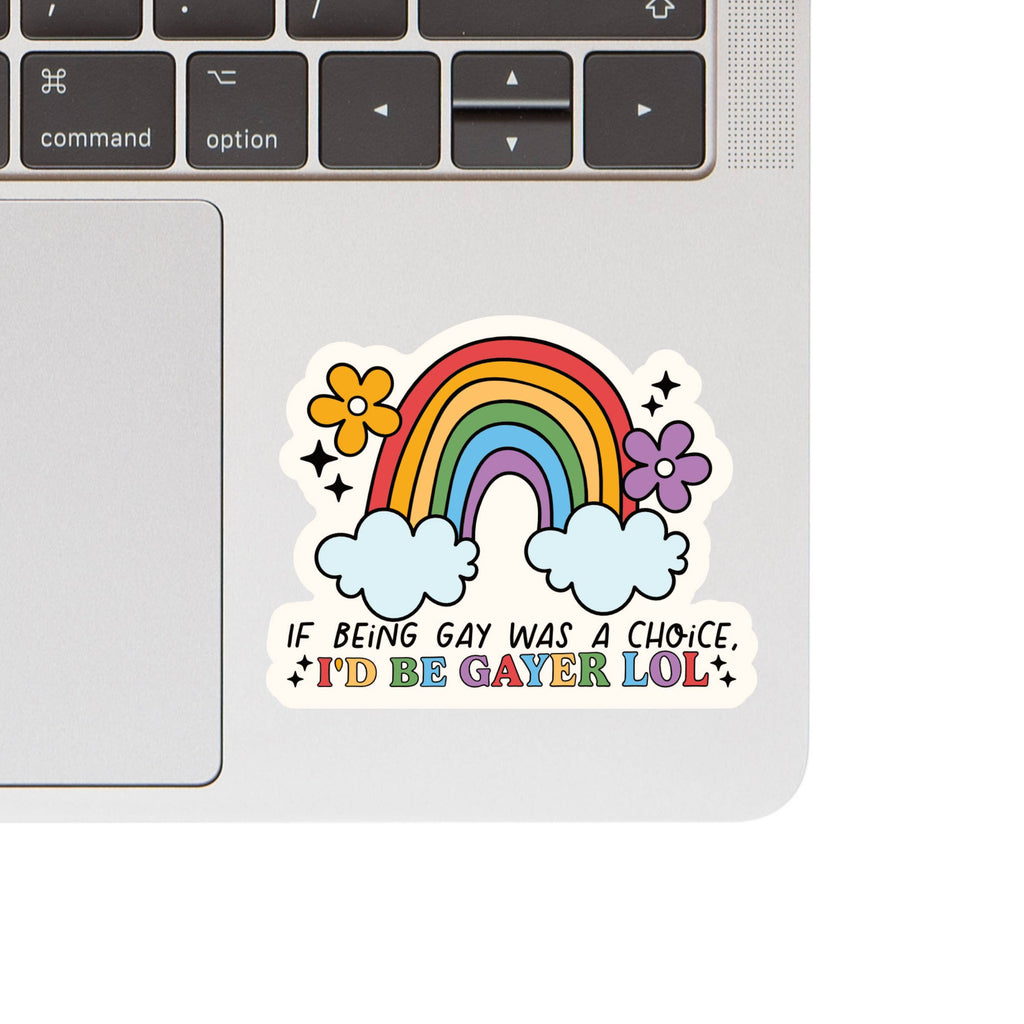 If Being Gay Was a Choice Vinyl Sticker, Sticker,  Unicorn Feed and Supply